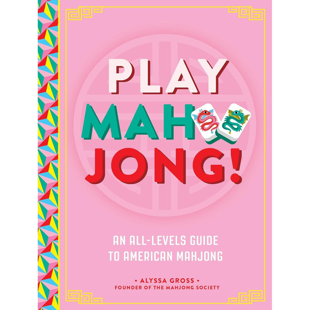Play Mahjong!: A Guide To American Mahjong - Just Fabulous Palm Springs