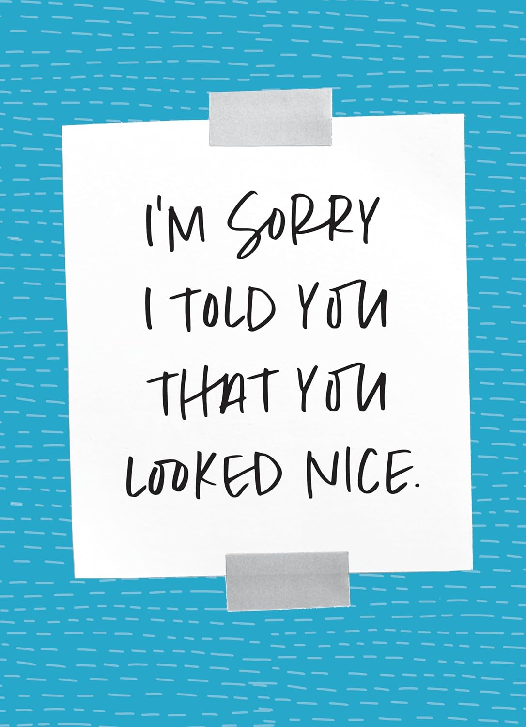 Sorry For What I Did in Your Dream: And 101 Other Tear-Out Apologies to My Wife