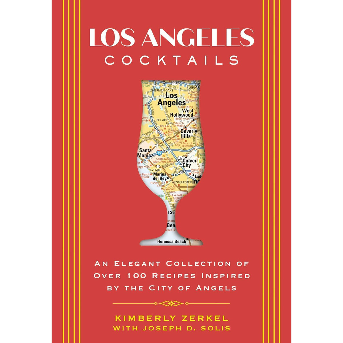 Los Angeles Cocktails