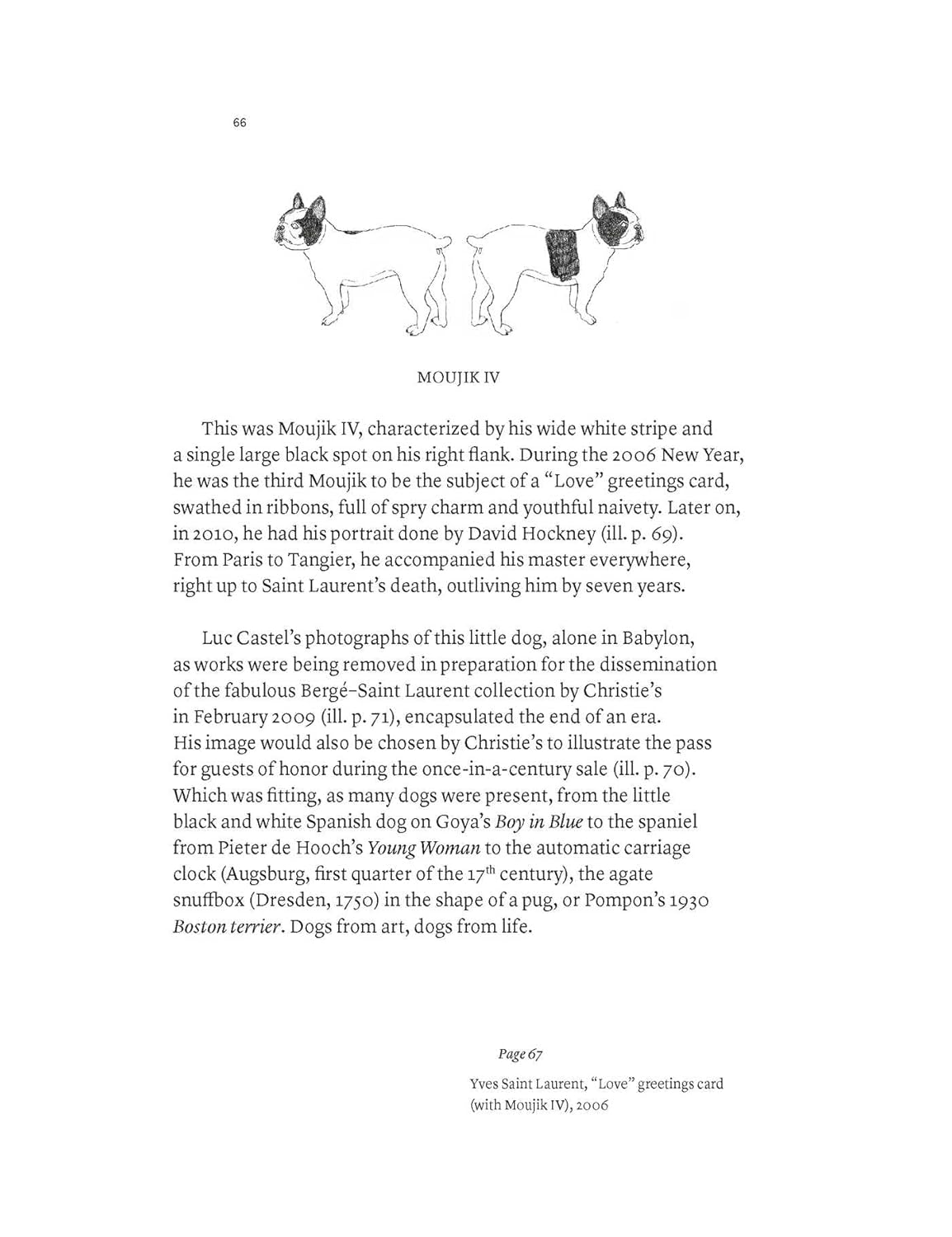Yves Saint Laurent And His Dogs: Amigos Forever - Just Fabulous Palm Springs