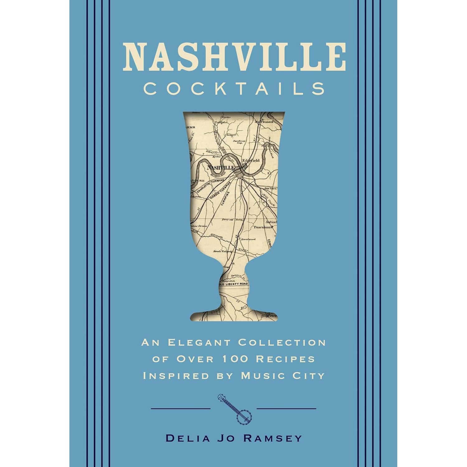 Nashville Cocktails