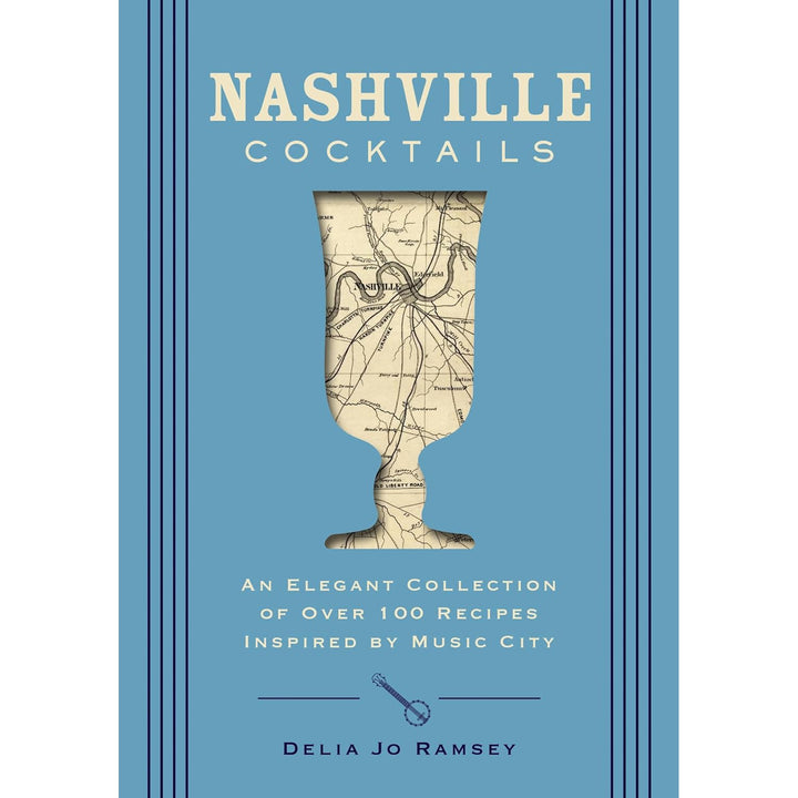 Nashville Cocktails