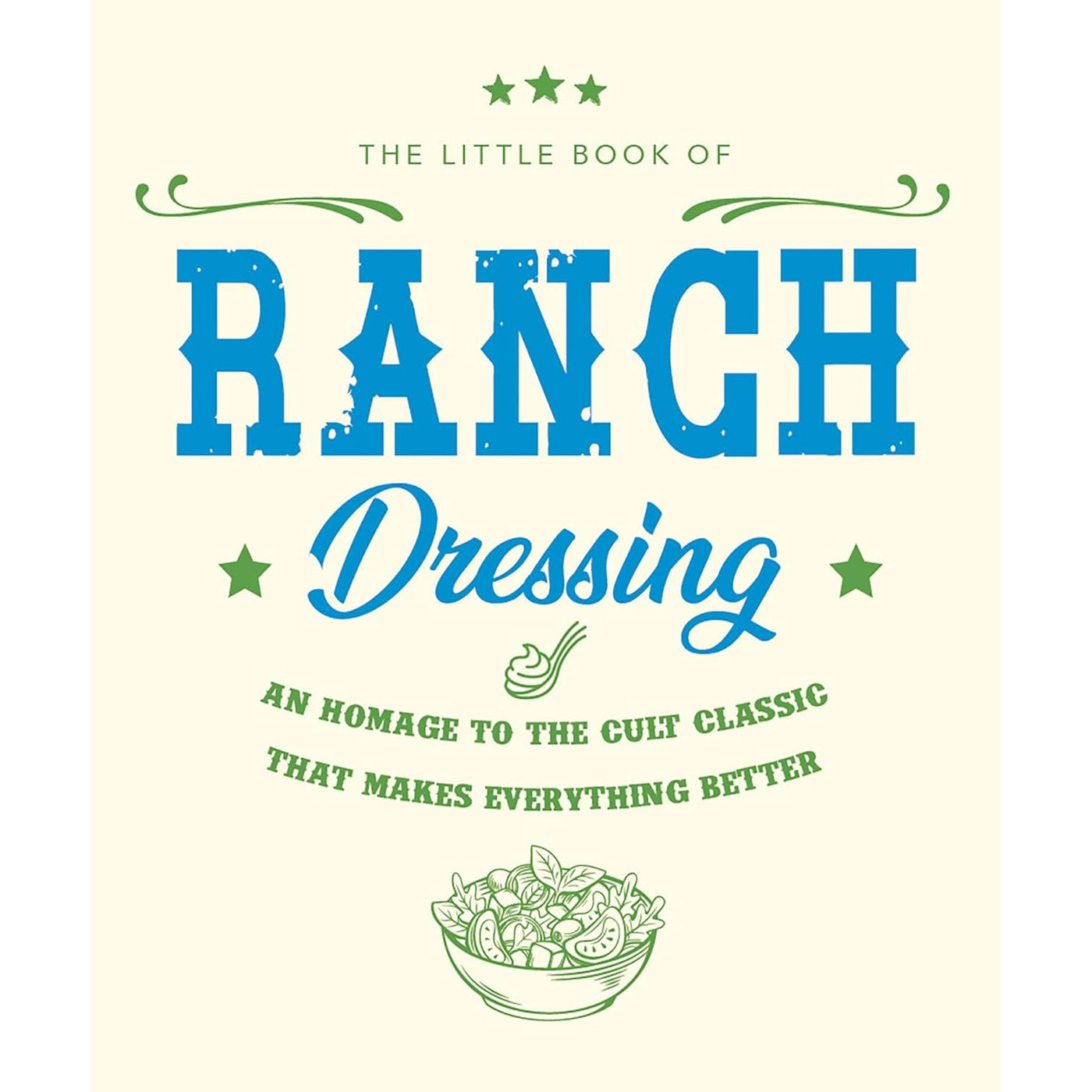 The Little Book Of Ranch Dressing