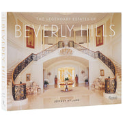 The Legendary Estates Of Beverly Hills