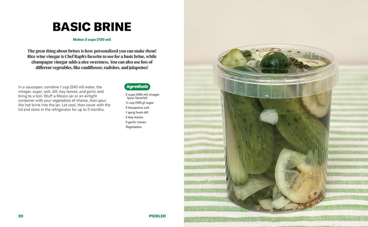 Grillo's Presents Pickled: 100 Pickle-centric Recipes To Change Your Life