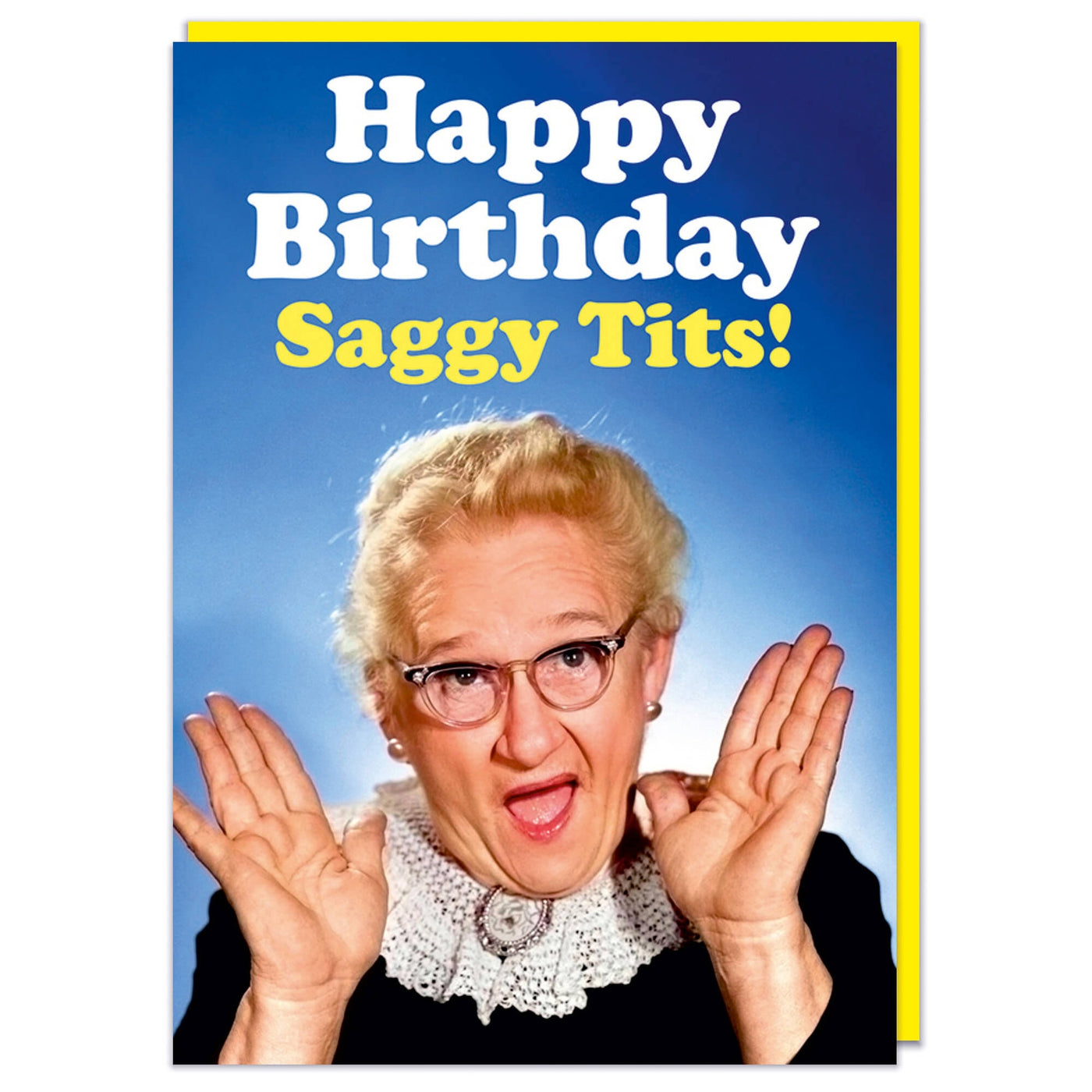 Happy Birthday Saggy Tits Birthday Card