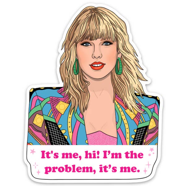 Die Cut Magnet: Taylor It's Me Hi!