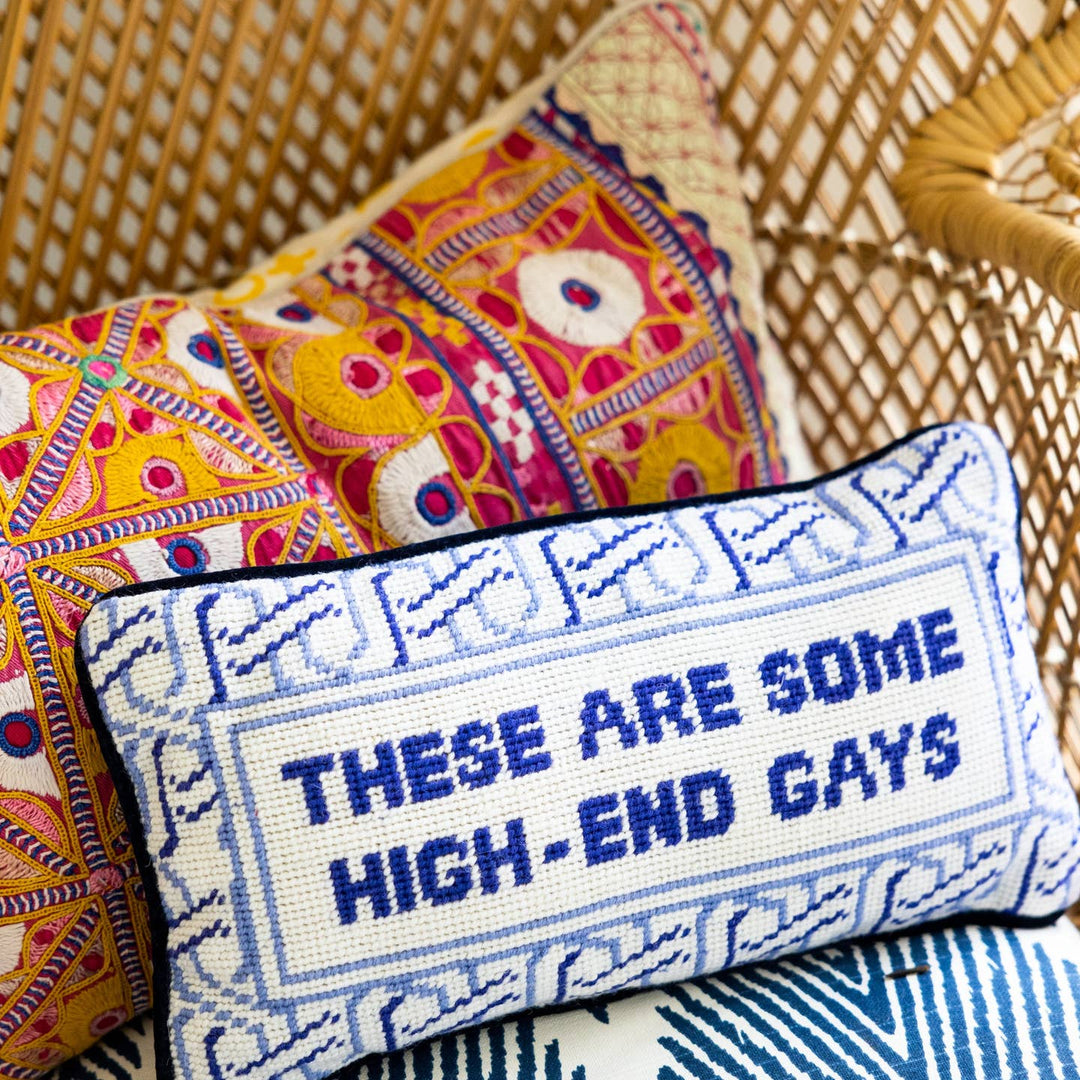 High-End Gays Needlepoint Pillow