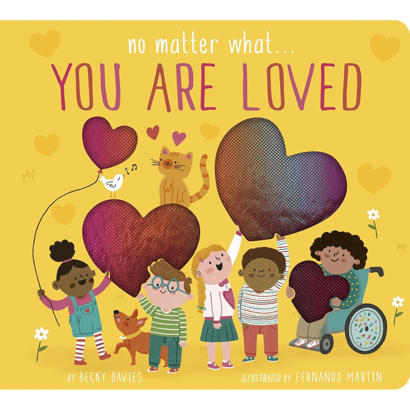 No Matter What.... You Are Loved