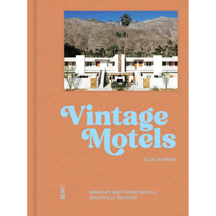 Vintage Motels - Just Fabulous Palm Springs