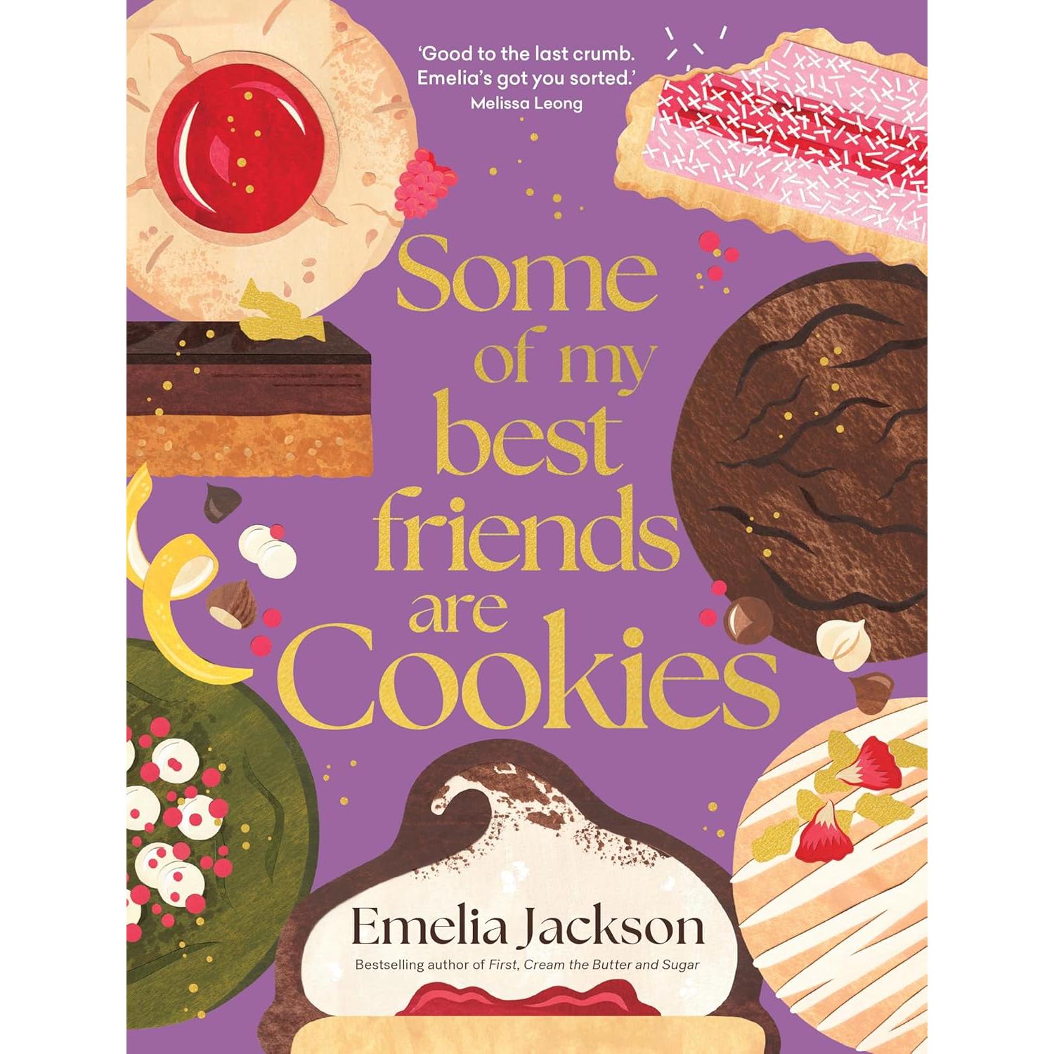 Some Of My Best Friends Are Cookies - Just Fabulous Palm Springs