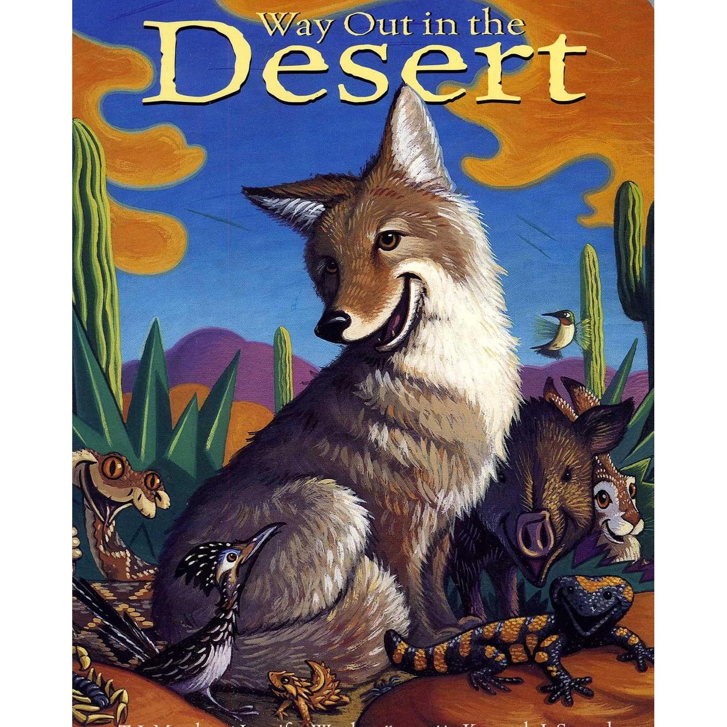 Way Out In The Desert
