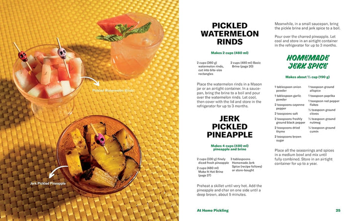 Grillo's Presents Pickled: 100 Pickle-centric Recipes To Change Your Life