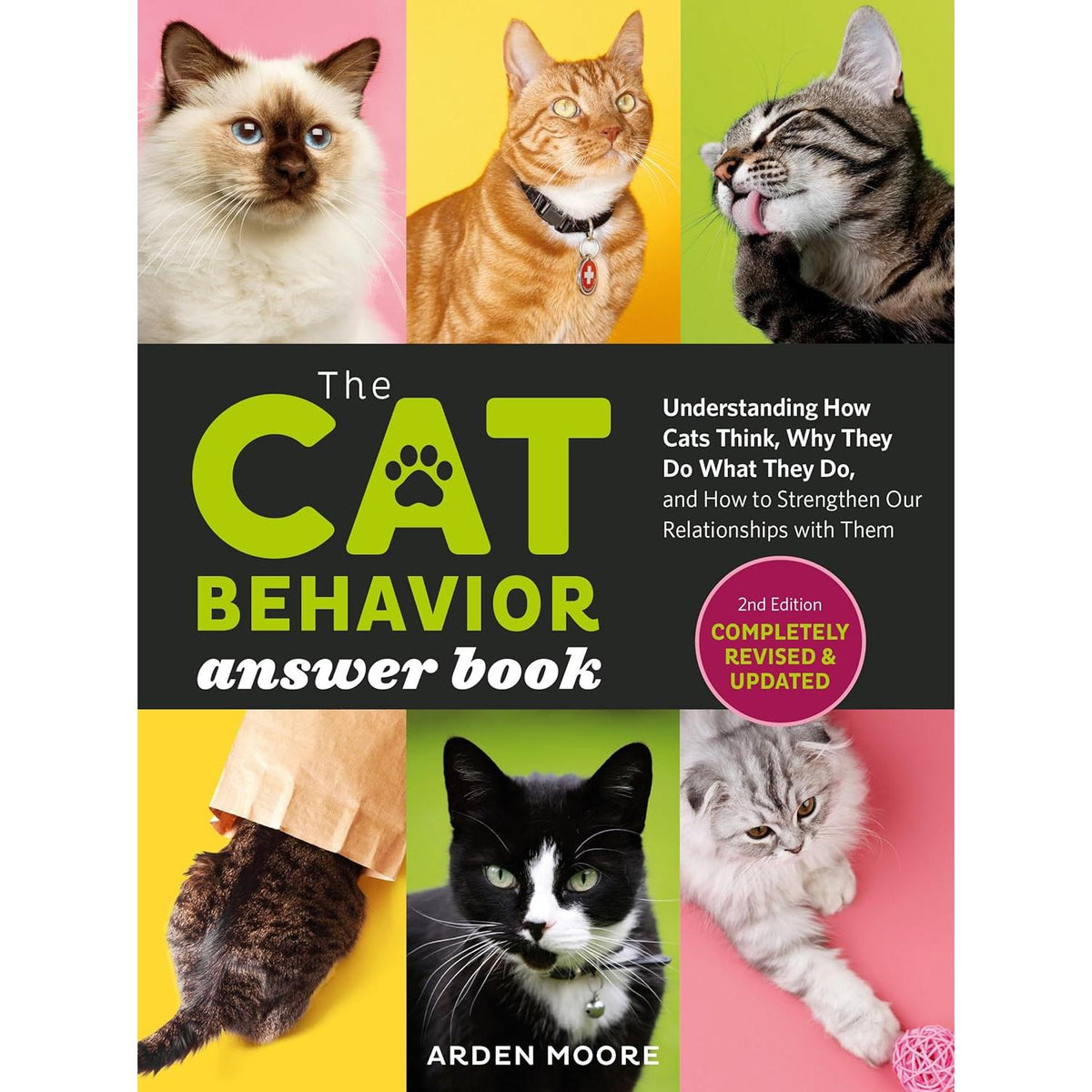 The Cat Behavior Answer Book