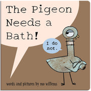 The Pigeon Needs A Bath! Board Book