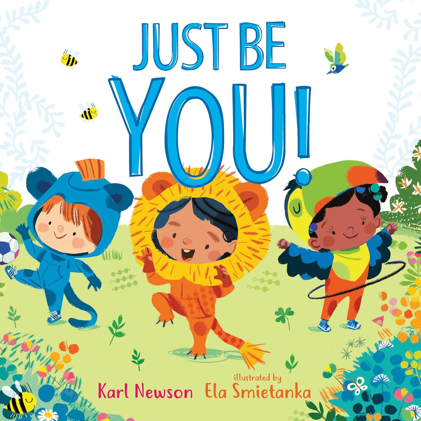Just Be You