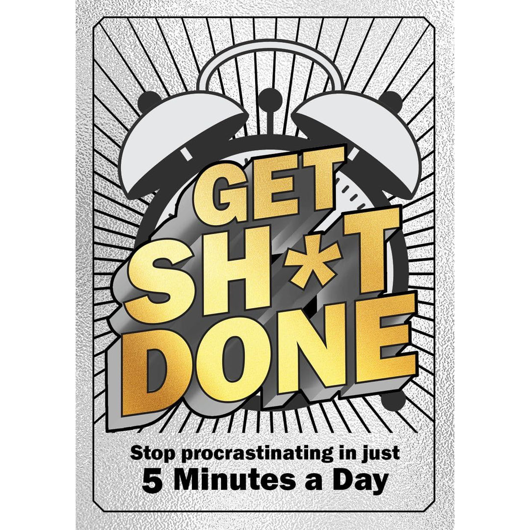 Get Sh*t Done: Stop Procrastinating In Just 5 Minutes - Just Fabulous Palm Springs