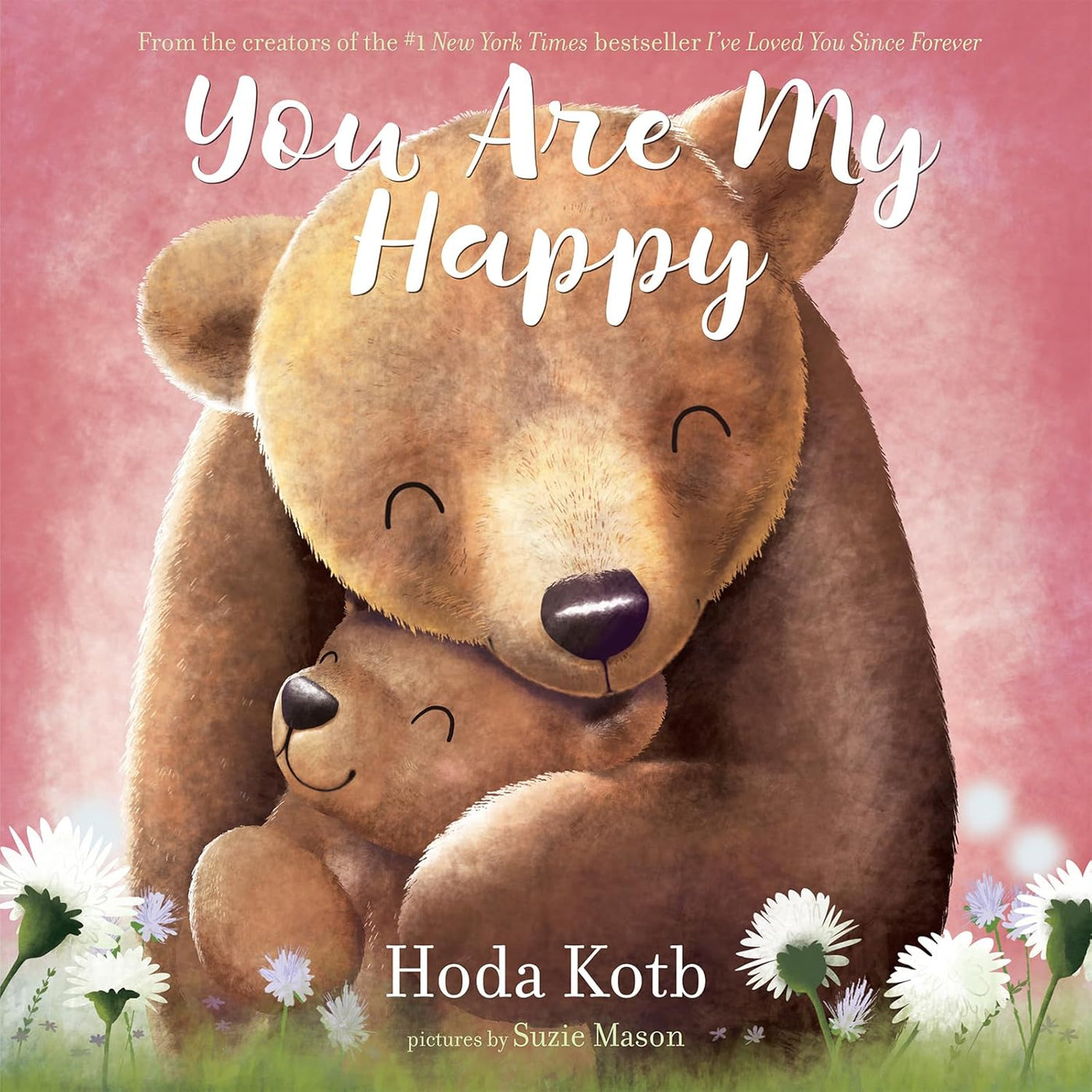 You Are My Happy Board Book