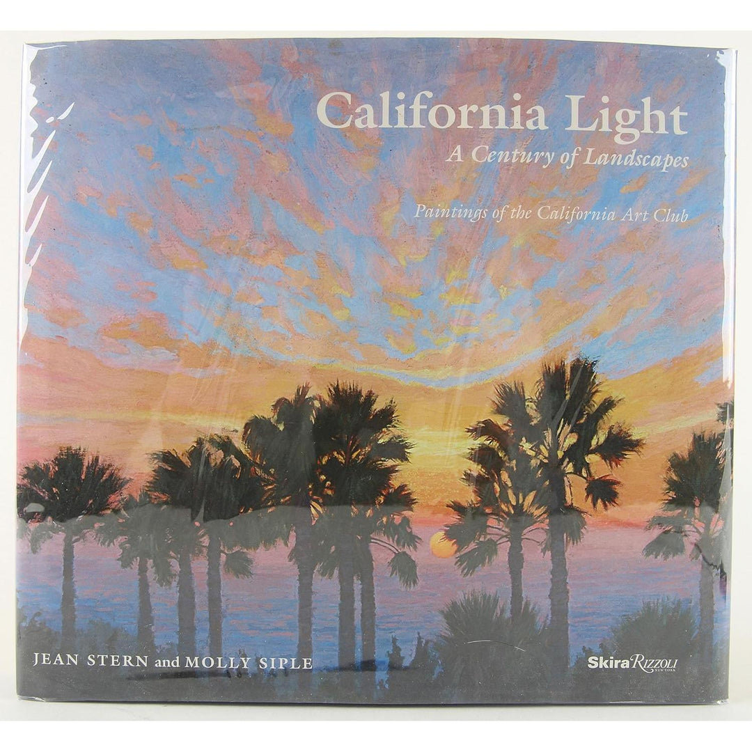 California Light: A Century Of Landscapes