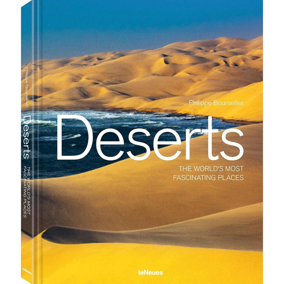 Deserts: The World's Most Fascinating Places