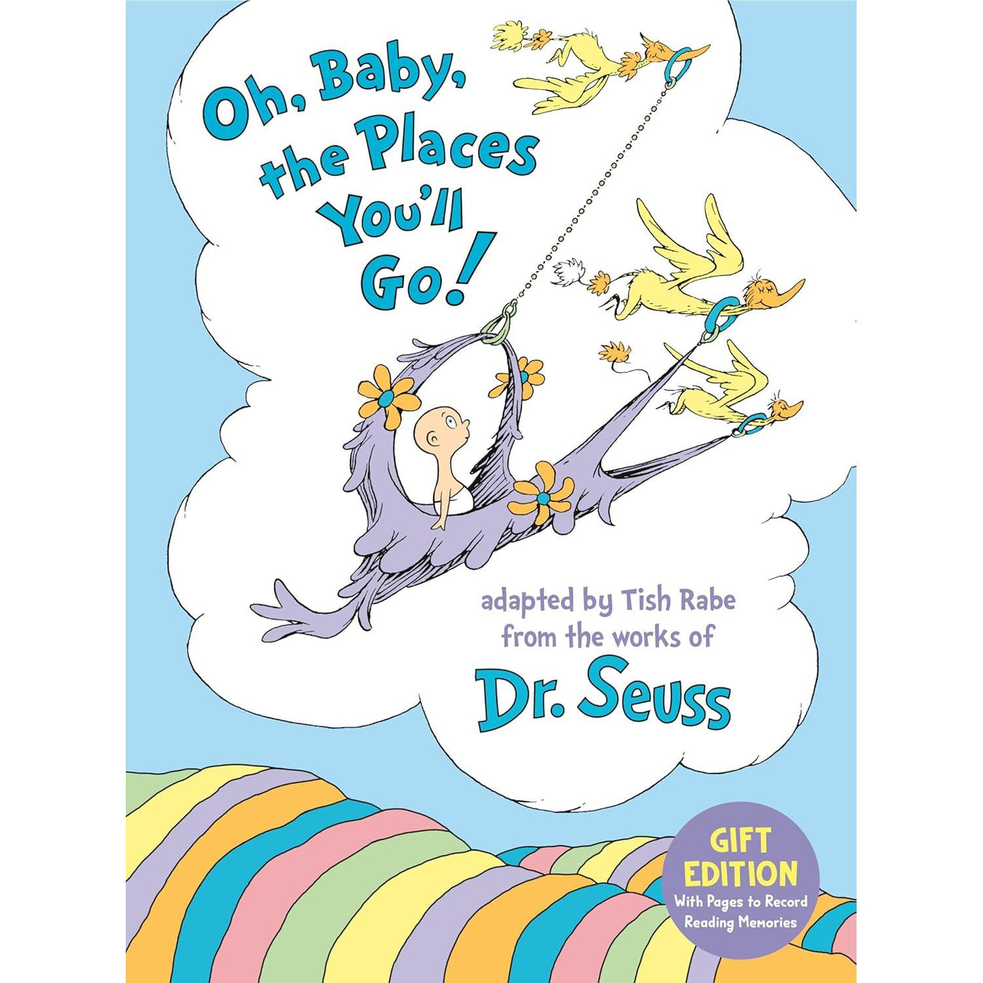 Oh, Baby, The Places You'll Go Gift Edition