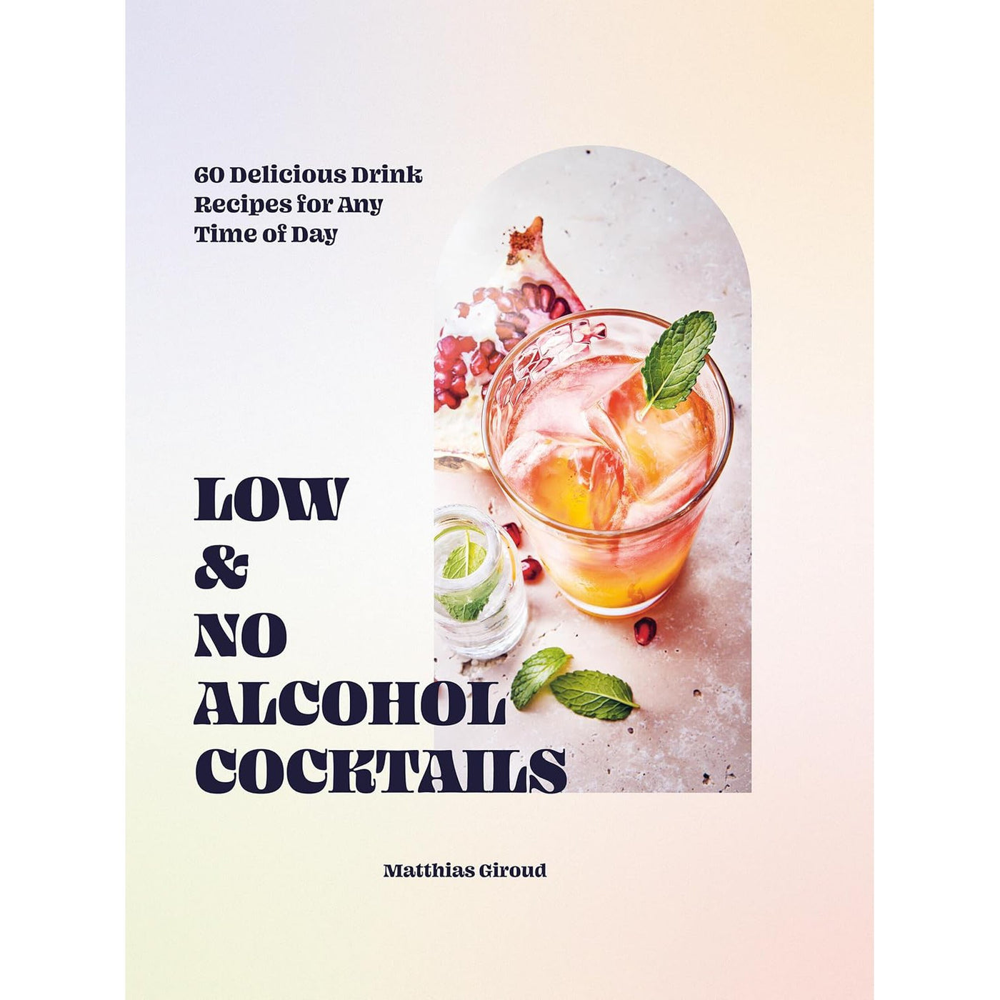 Low And No Alcohol Cocktails