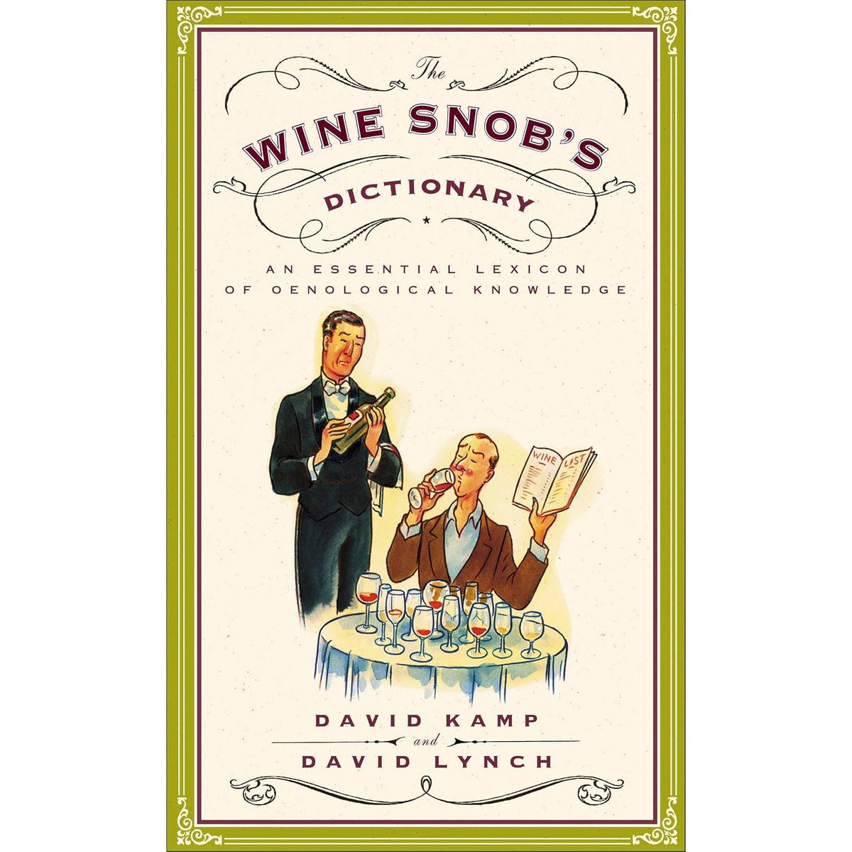 The Wine Snob's Dictionary