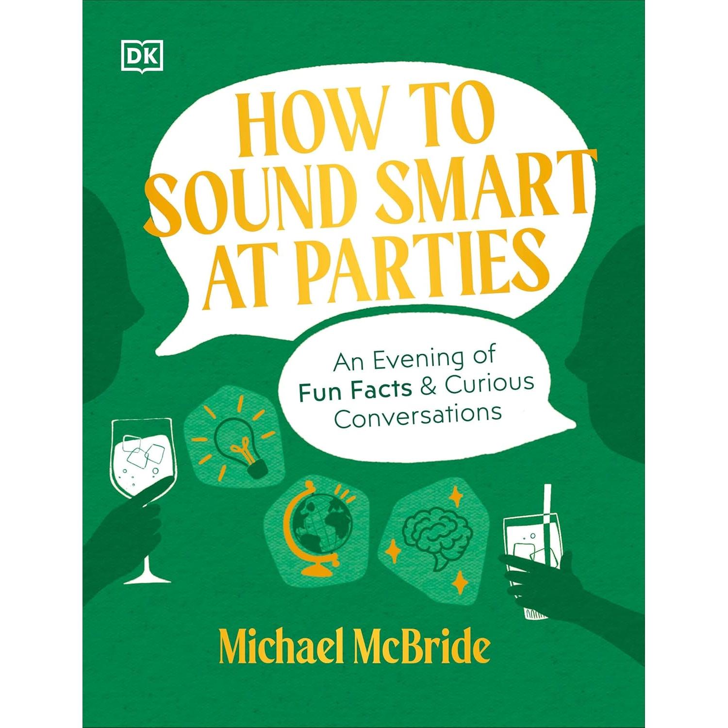 How To Sound Smart At Parties