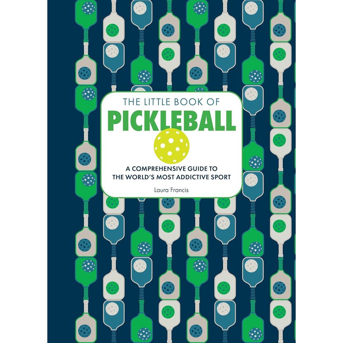 The Little Book Of Pickleball