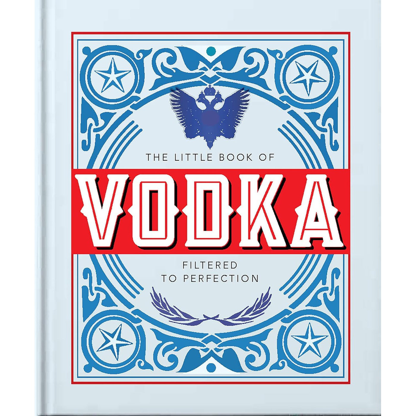 The Little Book Of Vodka