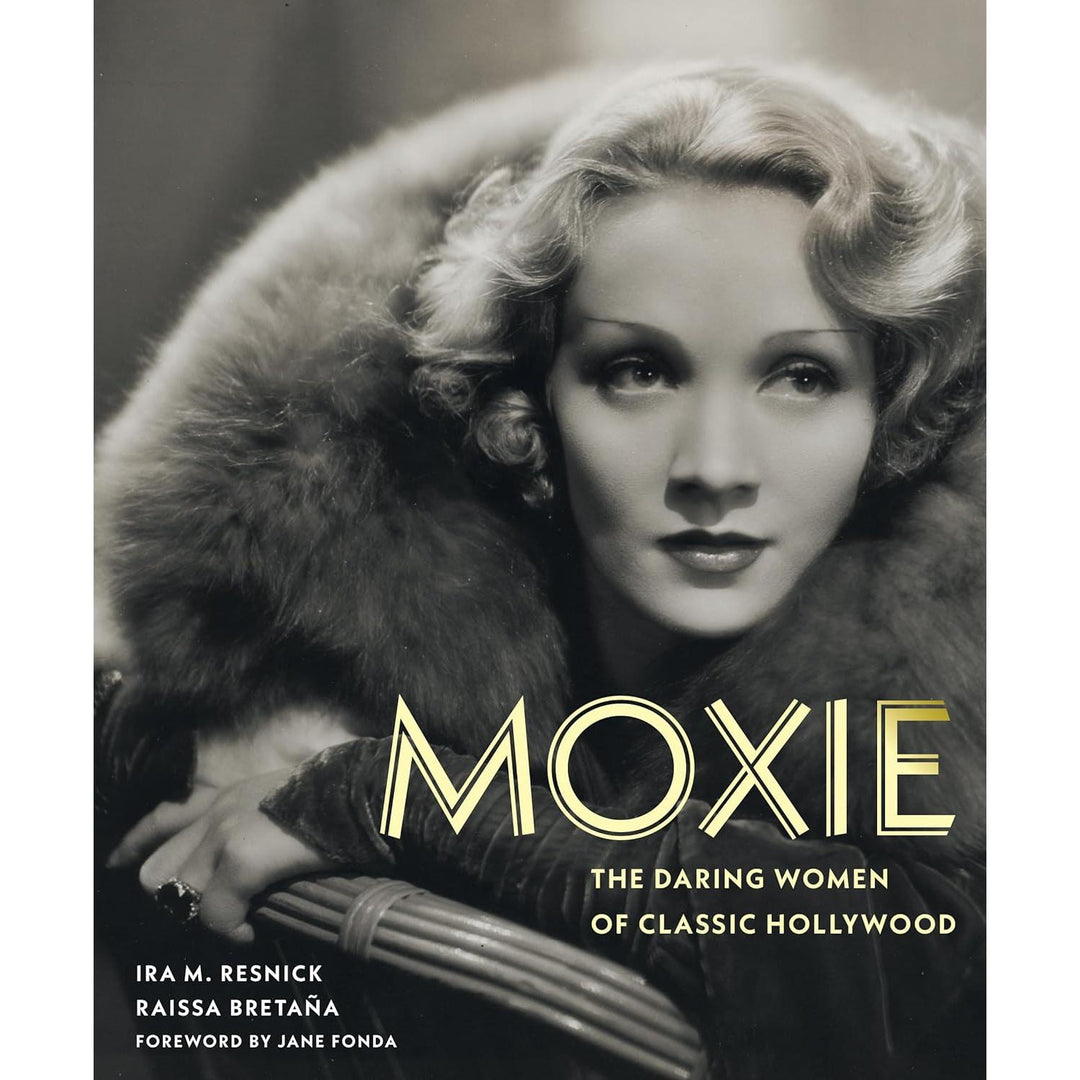 Moxie: The Daring Women Of Classic Hollywood - Just Fabulous Palm Springs