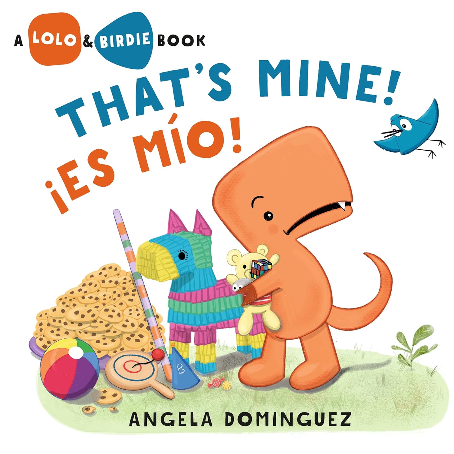 Lolo and Birdie: That's Mine! Es Mío!