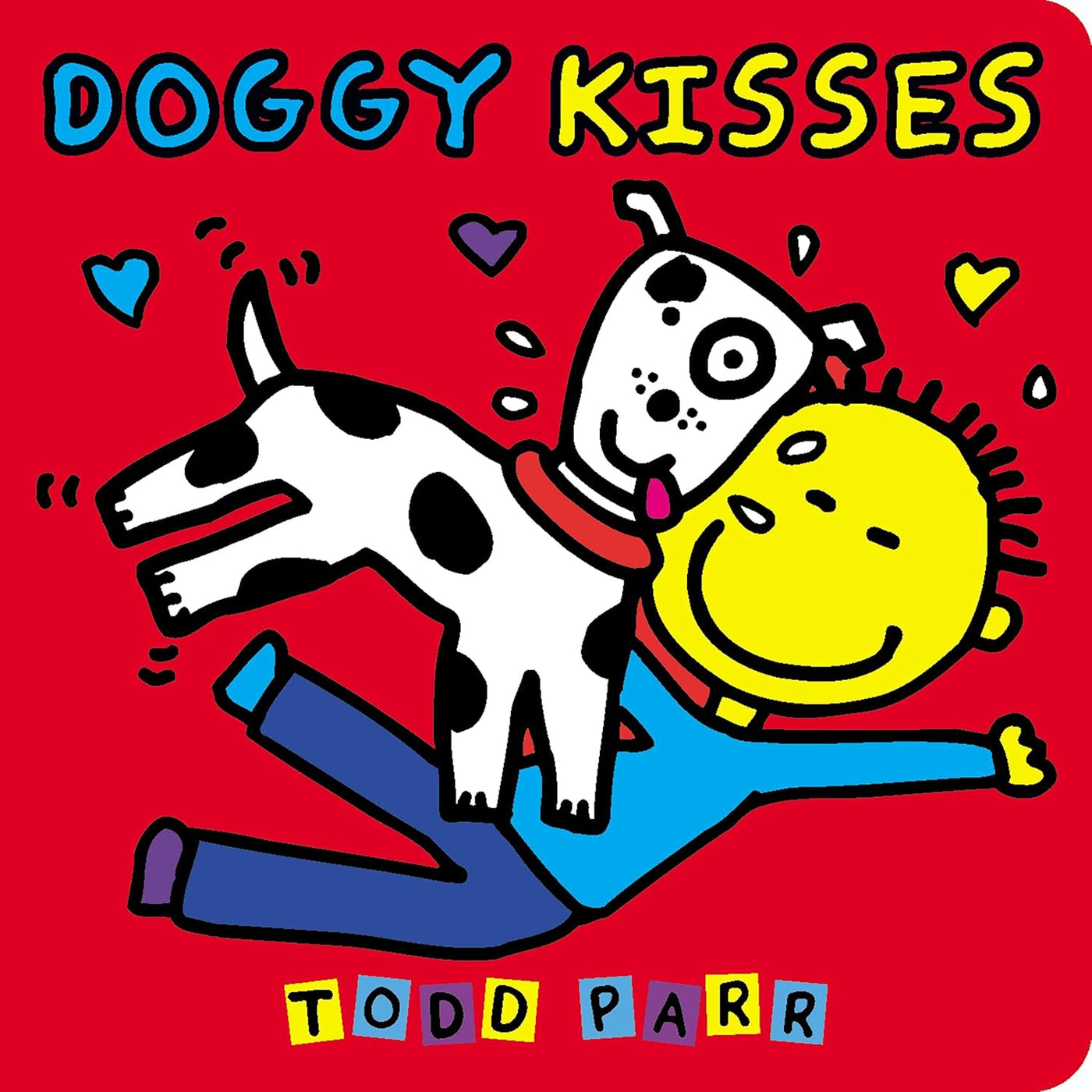 Todd Parr: Doggy Kisses