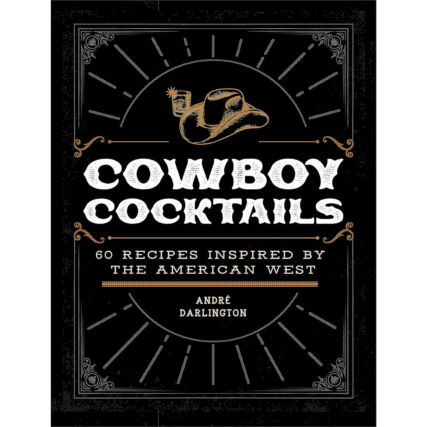 Cowboy Cocktails