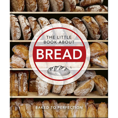 The Little Book About Bread