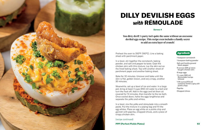 Grillo's Presents Pickled: 100 Pickle-centric Recipes To Change Your Life