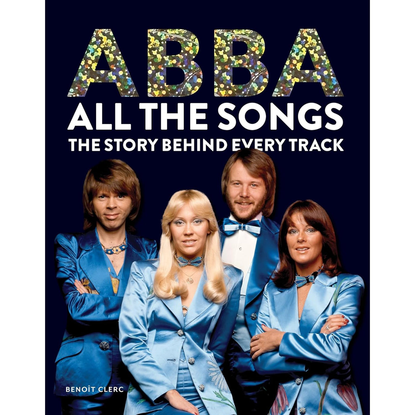 ABBA: All the Songs