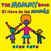Todd Parr: The Mommy Book (Spanish & English Edition)
