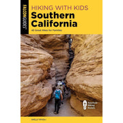 Hiking With Kids Southern California: 45 Great Hikes For Families