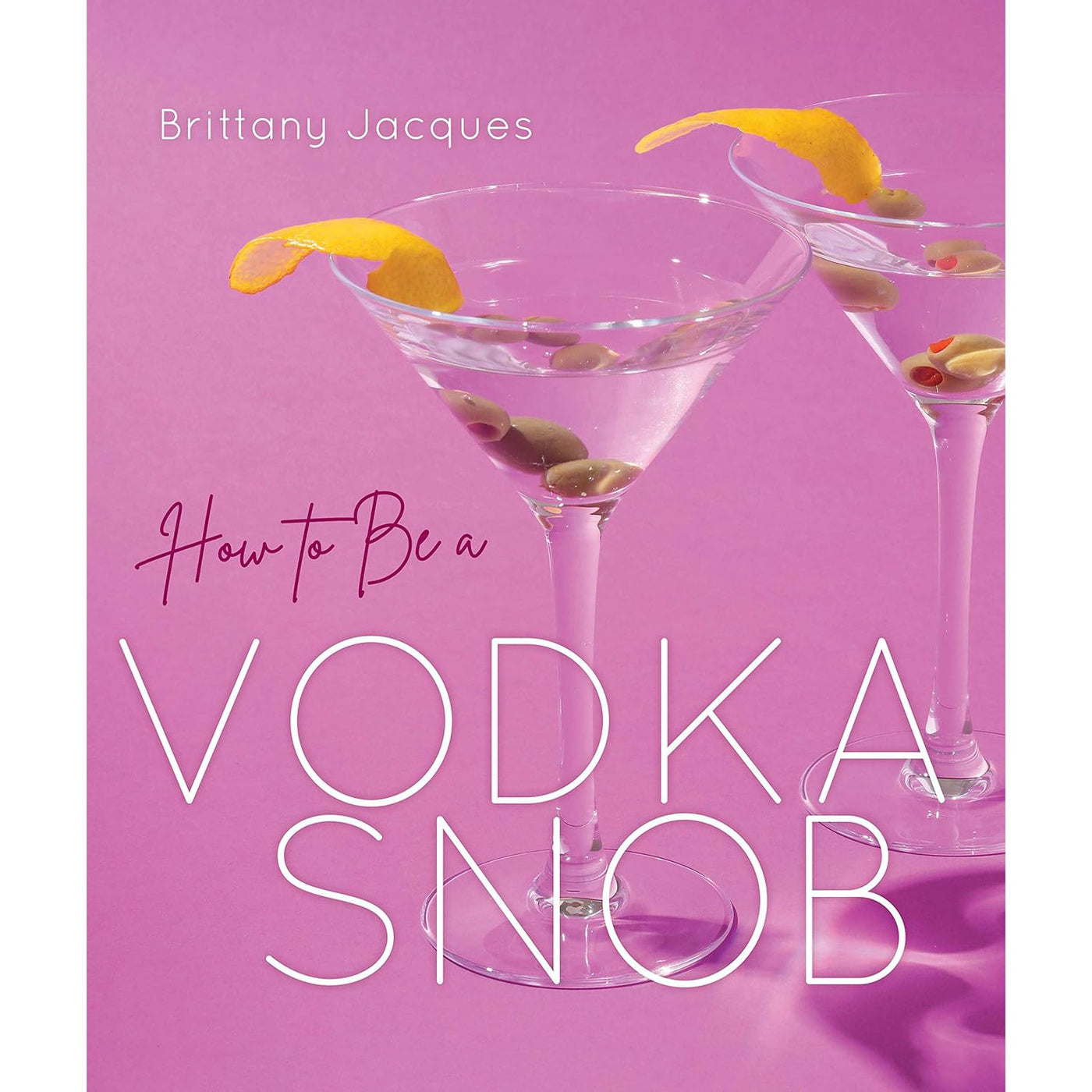 How To Be A Vodka Snob