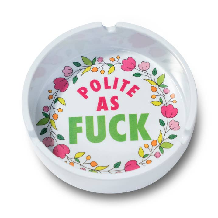 Polite AF Round Tray