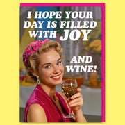Hope Your Day Is Filled With Joy Greeting Card - Just Fabulous Palm Springs
