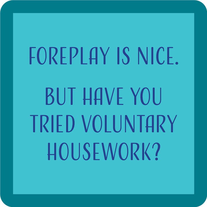 Foreplay Coaster - Just Fabulous Palm Springs