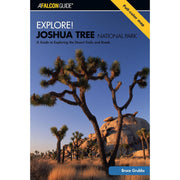 Explore! Joshua Tree National Park