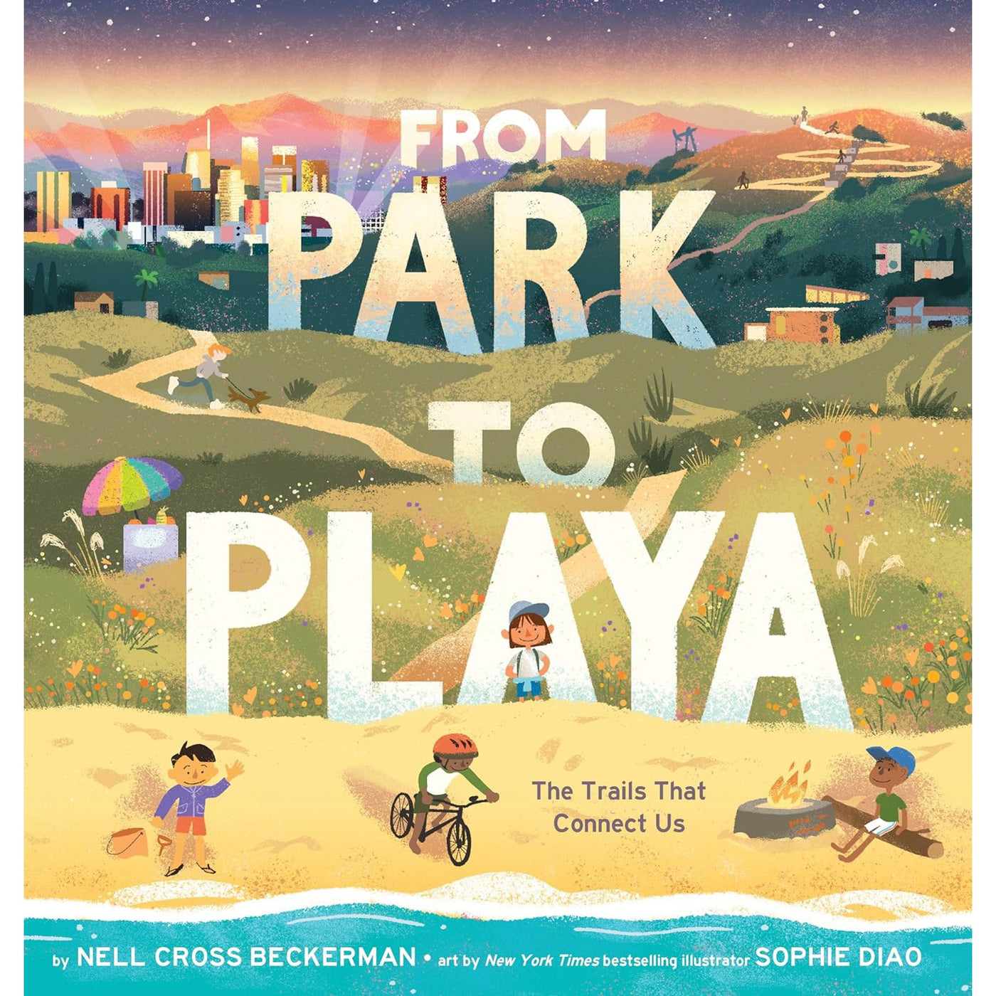 From Park To Playa: The Trail That Connects Us