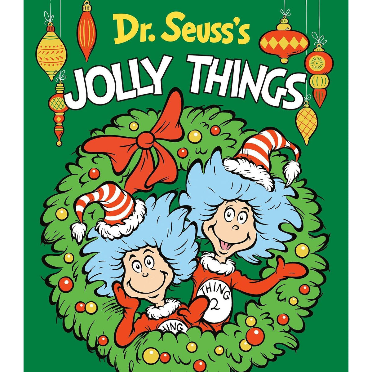 Dr. Seuss's Jolly Things