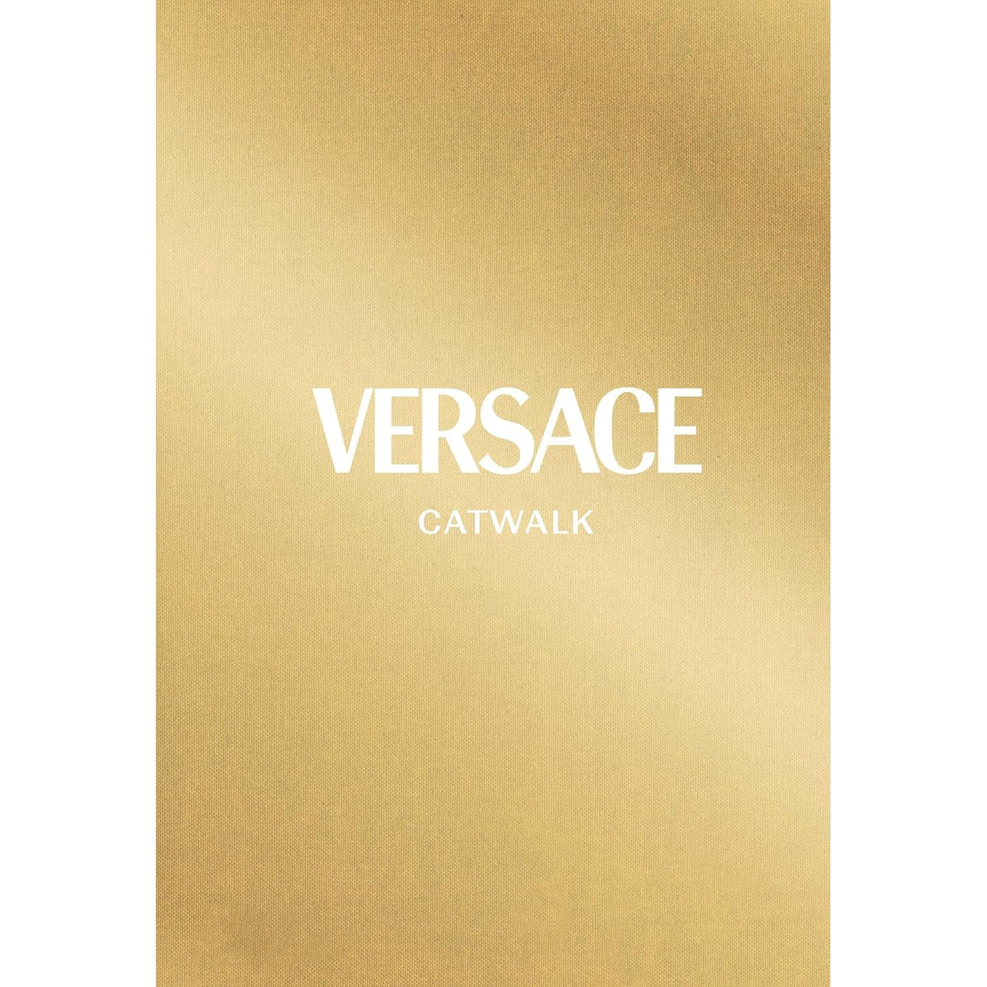 Versace: The Catwalk Collections