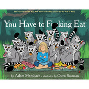 You Have to F*cking Eat - Just Fabulous Palm Springs