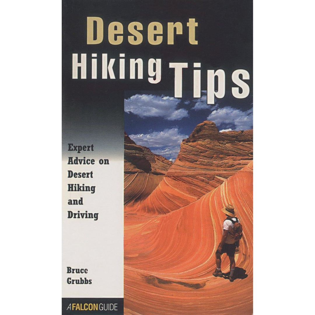 Desert Hiking Tips - Just Fabulous Palm Springs