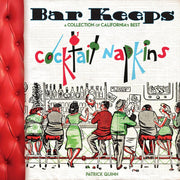 Bar Keeps: A Collection Of California Cocktail Napkins - Just Fabulous Palm Springs